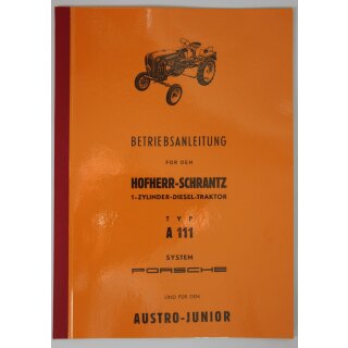 Betriebsanleitung Hofherr-Schrantz / Porsche  A111 und für Austro-Junior