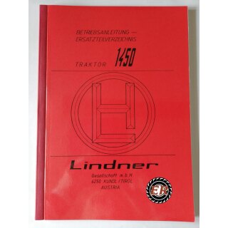 Betriebsanleitung und Ersatzteilverzeichnis Lindner 1450