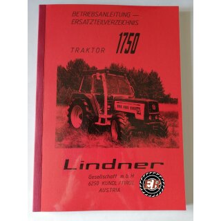 Betriebsanleitung und Ersatzteilverzeichnis Lindner 1750