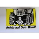 Aufkleber ” Achte auf dein Kind! “, Steyr...